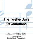 The Twelve Days Of Christmas