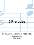 2 Preludes