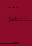 Ernani: Ernani! Ernani Involami