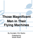 Those Magnificent Men in Their Flying Machines