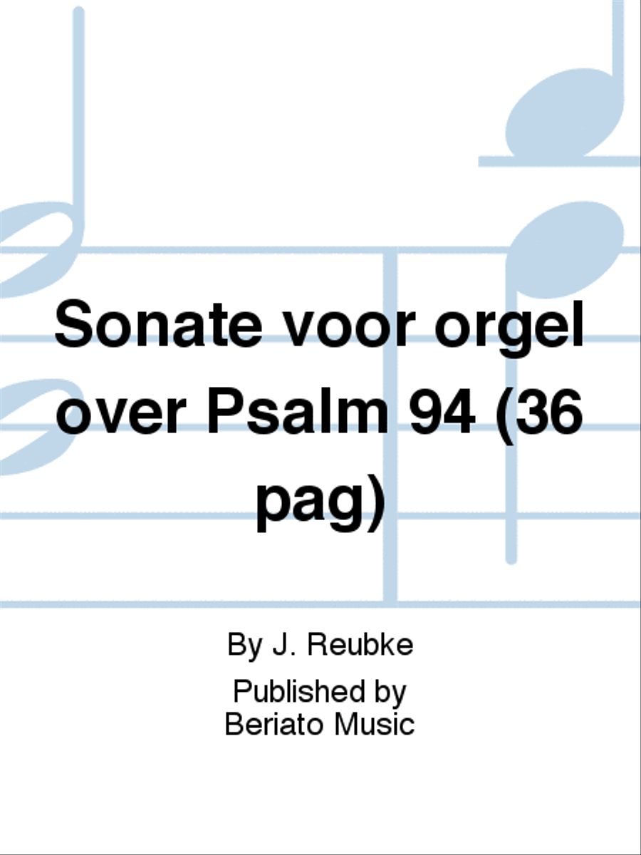 Sonate voor orgel over Psalm 94 (36 pag) Organ - Sheet Music