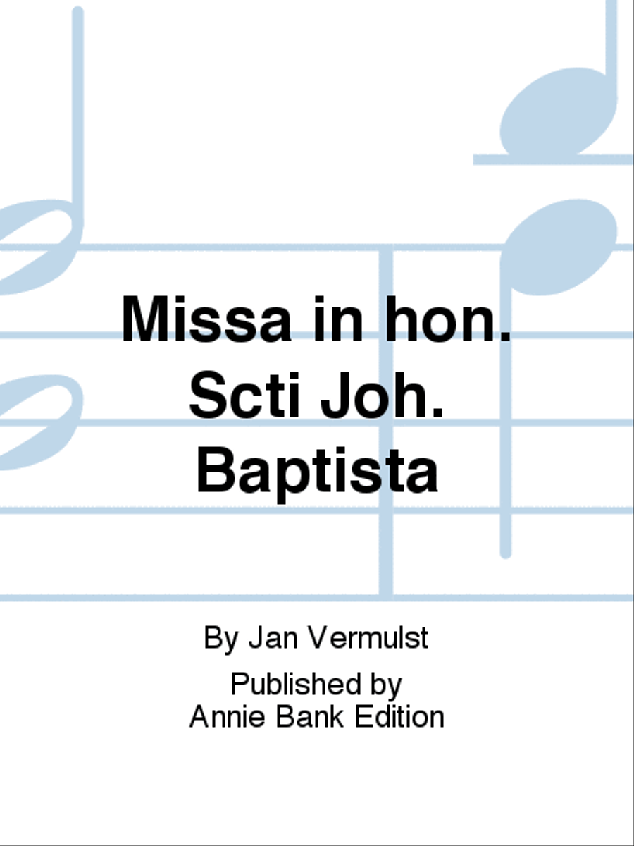 Missa in hon. Scti Joh. Baptista 4-Part scores gallery preview page 1