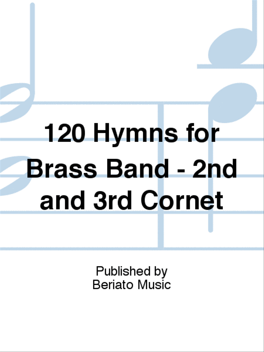120 Hymns for Brass Band - 2nd and 3rd Cornet Choir scores gallery preview page 1