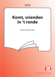 Komt vrienden in 't ronde