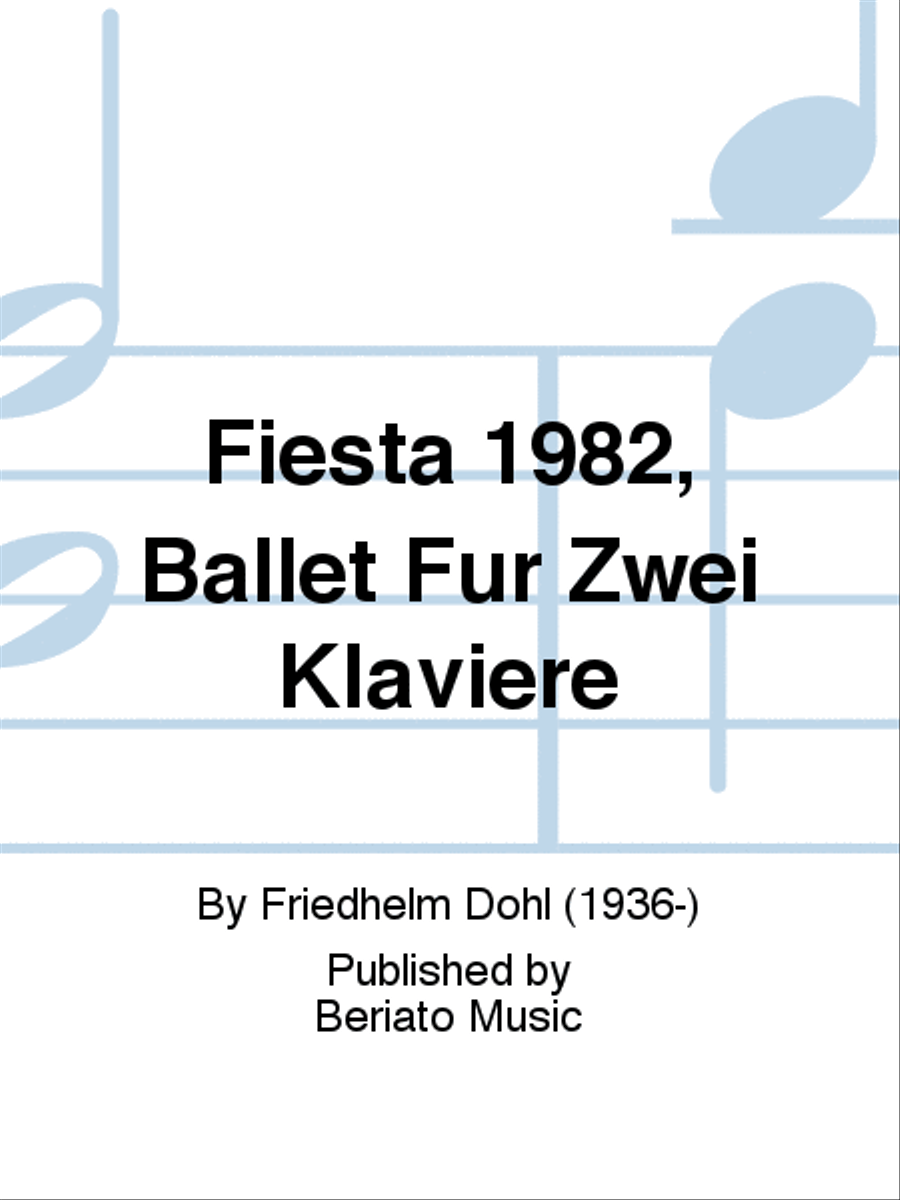Fiesta 1982, Ballet Für Zwei Klaviere Piano Solo scores gallery preview page 1