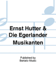 Ernst Hutter & Die Egerländer Musikanten