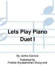 Lets Play Piano Duet I