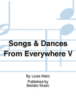 Songs & Dances From Everywhere V