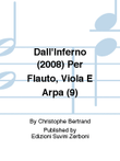Dall'Inferno (2008) Per Flauto, Viola E Arpa (9)