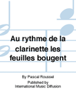Au rythme de la clarinette les feuilles bougent