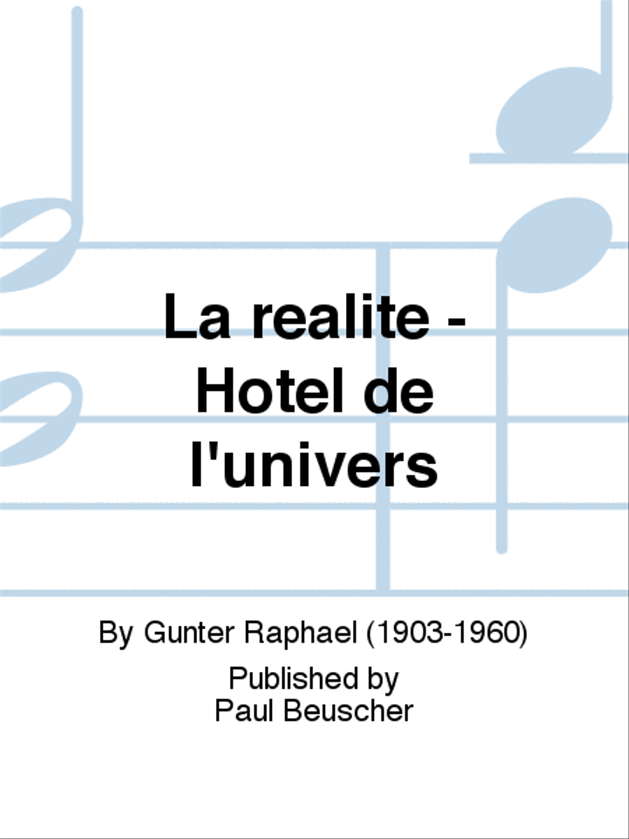 La réalité - Hôtel de l'univers Piano, Vocal, Guitar scores gallery preview page 1
