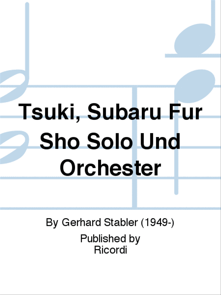 Tsuki, Subaru Für Sho Solo Und Orchester Orchestra scores gallery preview page 1