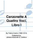 Canzonette A Quattro Voci, Libro I