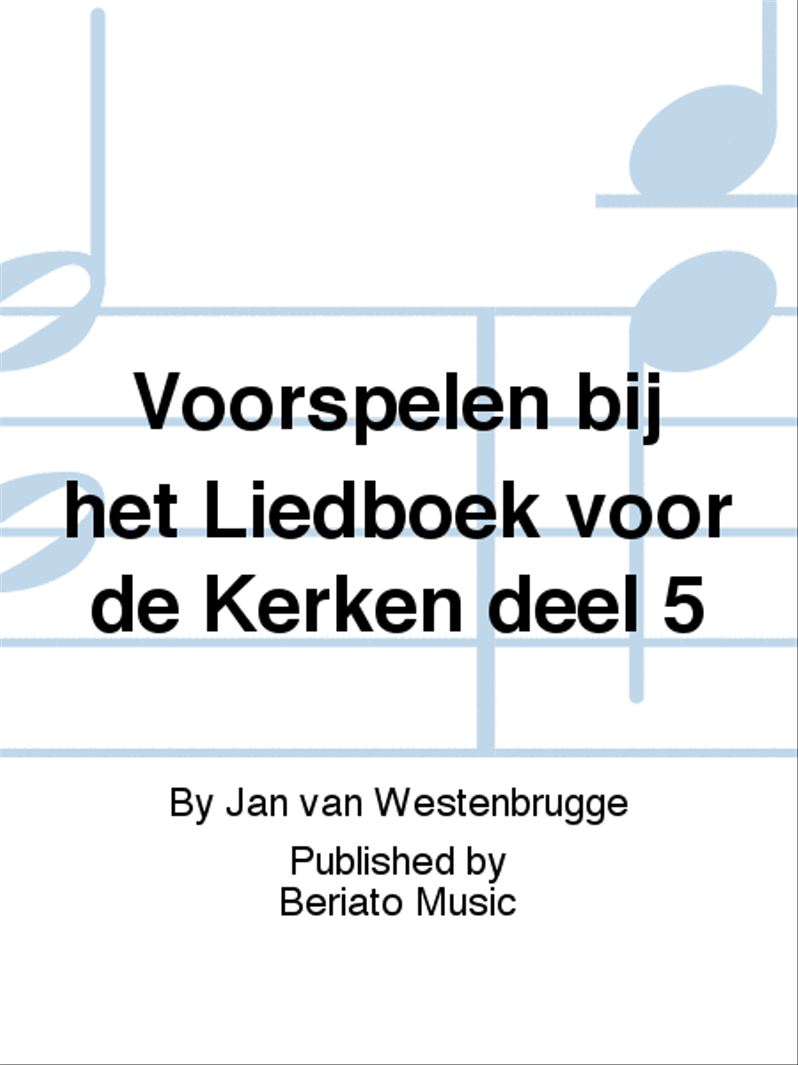 Voorspelen bij het Liedboek voor de Kerken deel 5 Organ scores gallery preview page 1