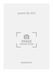 pastel Op.32/3