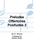 Preludes Offertoires Postludes 2