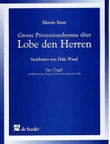 Grosse Prozessionshymne über LOBE DEN HERREN