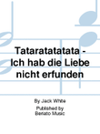 Tätärätätätätä - Ich hab die Liebe nicht erfunden
