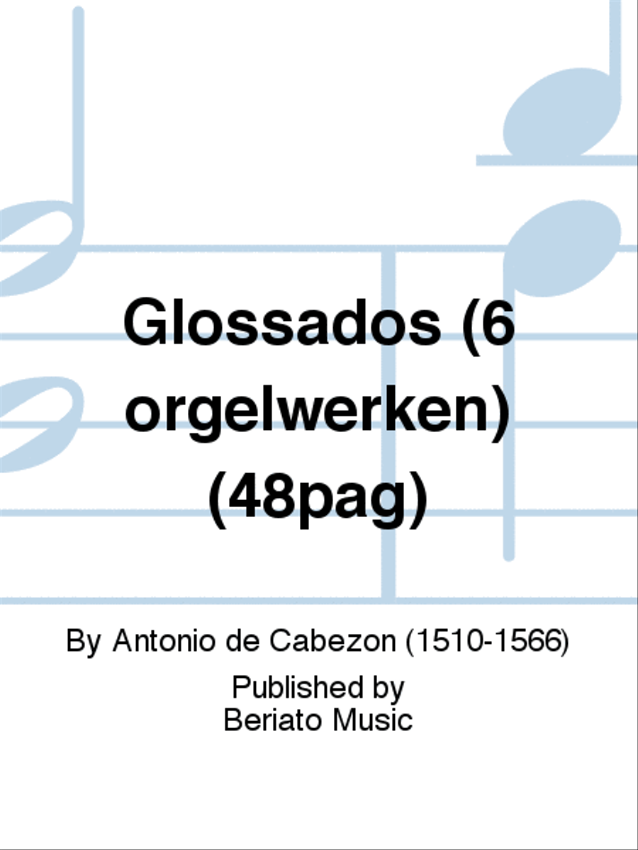 Glossados (6 orgelwerken) (48pag) Organ scores gallery preview page 1