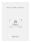 Fafnir and the Knights