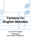 Fantasia On English Melodies