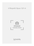 4 Rispetti Opus 12/1-4