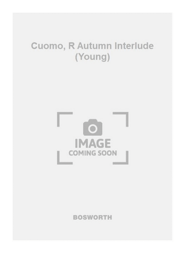 Cuomo, R Autumn Interlude (Young)