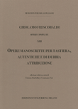 Opere Manoscritte per Tastiera