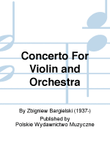 Concerto For Violin and Orchestra