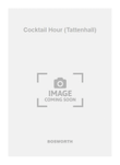 Cocktail Hour (Tattenhall)