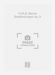 C.Ph.E. Bachs Empfindungen op. 8