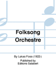 Folksong Orchestre