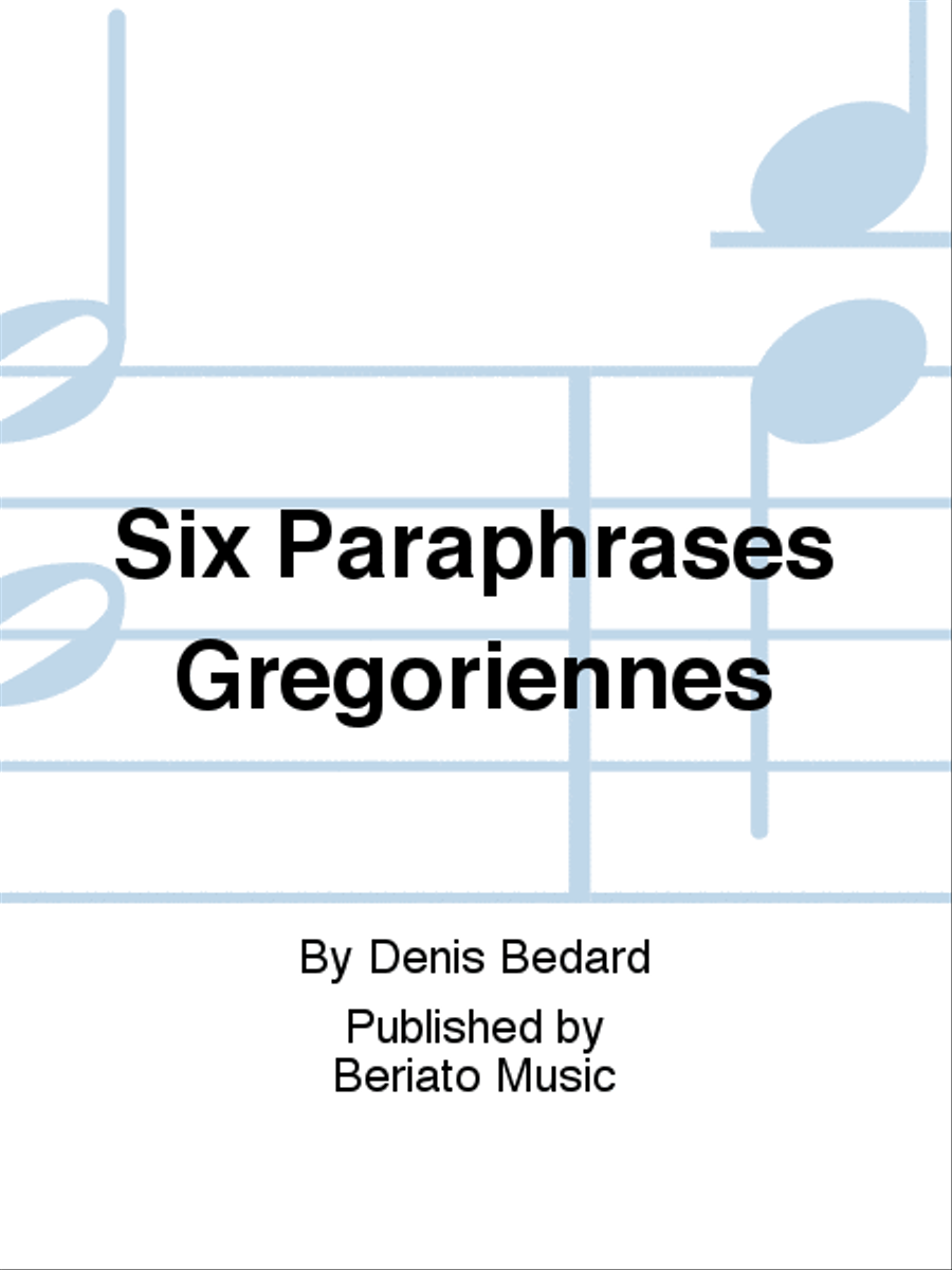 Six Paraphrases Grégoriennes Organ scores gallery preview page 1