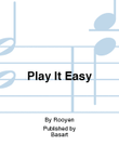 Play It Easy