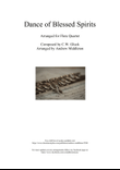 Dance of the Blessed Spirits arranged for Flute Quartet