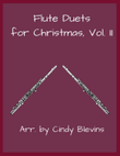 Flute Duets for Christmas, Vol. II (12 Arrangements) mini preview
