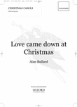 Love came down at Christmas