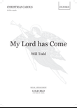 My Lord has Come