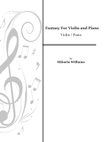 Fantasy For Violin and Piano