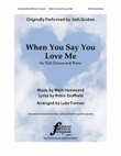 When You Say You Love Me
