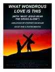 What Wondrous Love (with "Must Jesus Bear The Cross Alone") (Duet for C-Instruments) mini preview