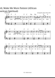 Lord Make Me More Patient (African American Spiritual)