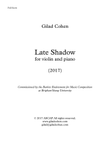 Late Shadow