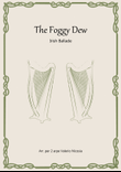 The Foggy Dew - Irish Ballade - Arrangement for 2 harps Valerio Nicosia