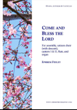 Come and Bless the Lord