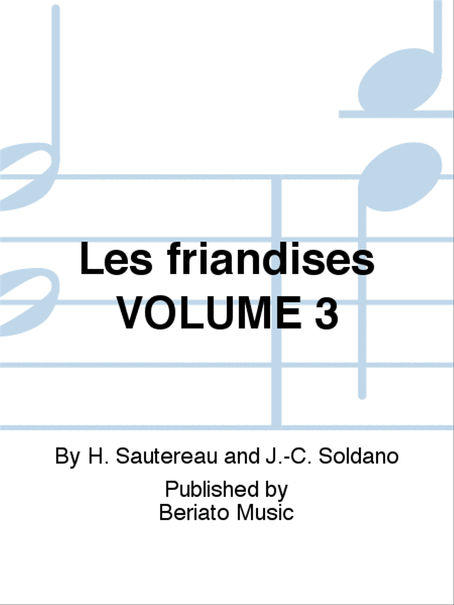 Les friandises VOLUME 3 Piano Solo scores gallery preview page 1