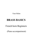 BRASS BASICS - French horn Beginners (Piano accompaniment)
