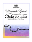 Benjamin Godard - 2 Solo Sonatas