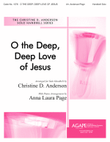 O the Deep, Deep Love of Jesus