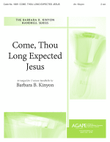 Come, Thou Long Expected Jesus